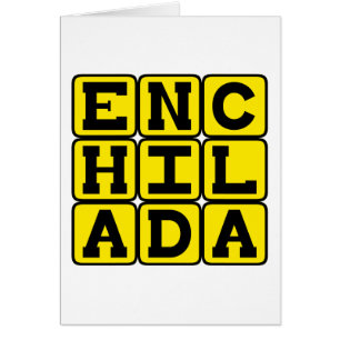 Enchilada, Delicadeza Mexicana