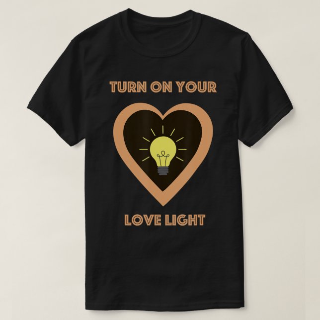 Enciende tu camiseta con luz de amor (Diseño del anverso)