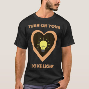 Enciende tu camiseta con luz de amor
