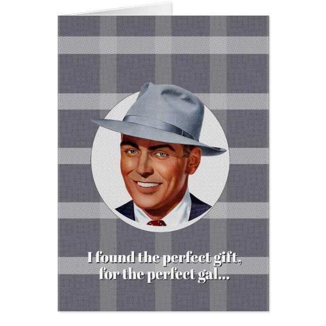 Encontré el regalo perfecto, para el galón (Frente)