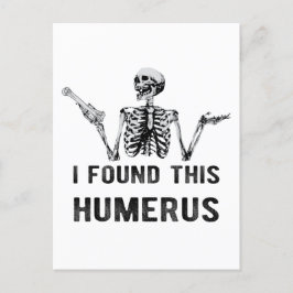 Encontré Esta Tarjeta De Esqueleto Humerus Hallowe