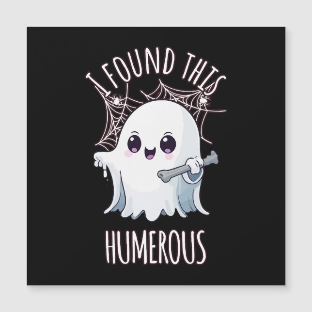 Encontré Este Fantasma Humerus Funny De Halloween (Anverso)