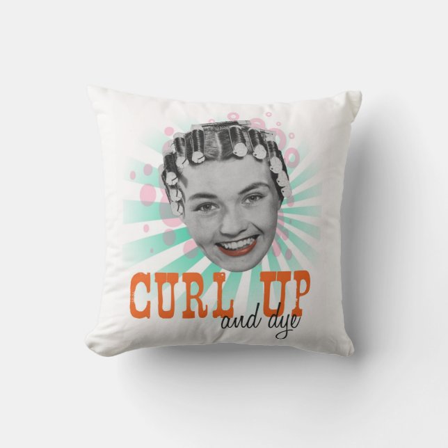 Encrespe para arriba y teña el Cojín decorativo (Anverso)