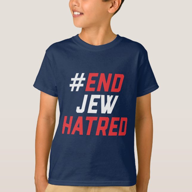 #EndJewHatred Boy la clásica camiseta de la manife (Anverso)