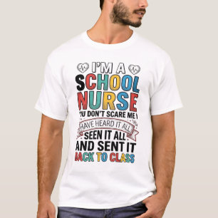Enfermera Escolar Lo Escuchó Todo Camiseta Diverti