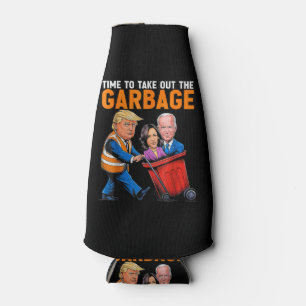 Enfriador De Botellas Basura para Trump 2024 Divertido es hora de sacar