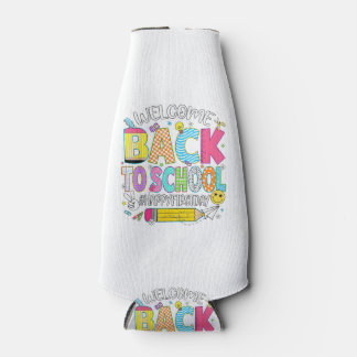 Enfriador De Botellas Bienvenido de nuevo al colegio Feliz primer día de
