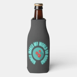 Enfriador De Botellas Bunco Hace que mi mundo gire alrededor de Neon