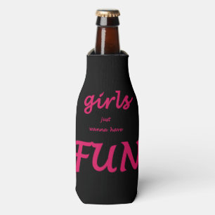Enfriador De Botellas los chicas apenas quieren divertirse