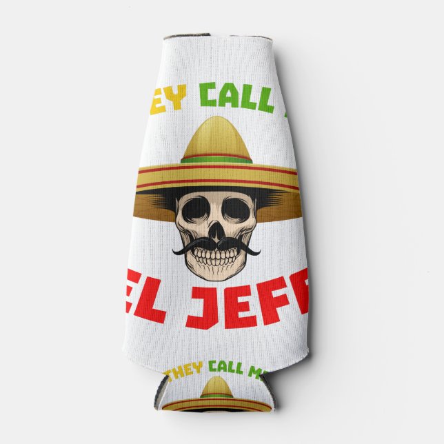 Enfriador De Botellas Me llaman El Jefe Funny Skeleton Mexicano para M (Anverso)