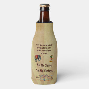 Enfriador De Botellas No mi circo, no mis monos