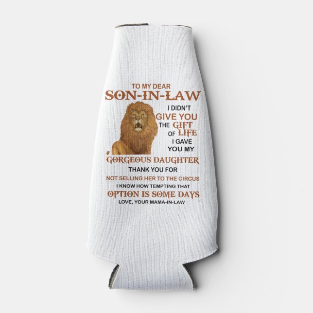 Enfriador De Botellas Querido yerno, no te di el regalo de la vida (Anverso)