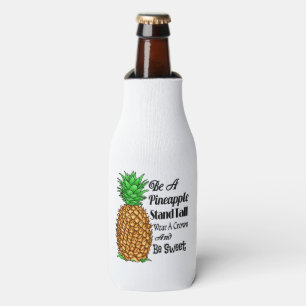 Enfriador De Botellas Sé una persona de piña y mejor usa una corona para