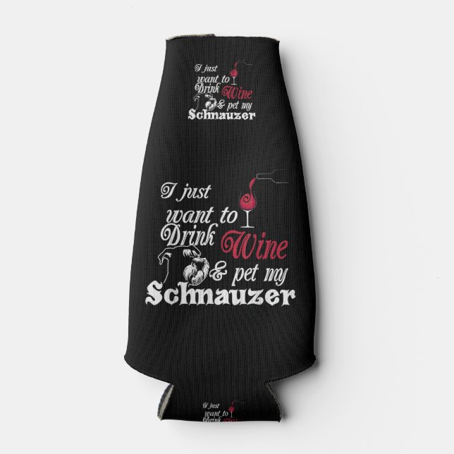 Enfriador De Botellas Solo quiero beber vino y Mascota mi regalo de Schn (Anverso)