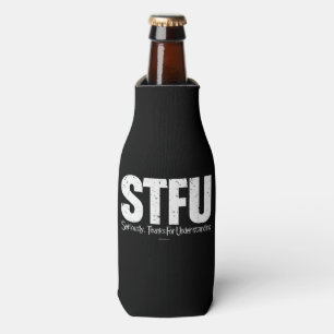 Enfriador De Botellas STFU: En serio, gracias por entender