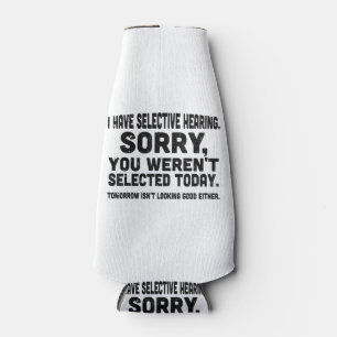 Enfriador De Botellas Tengo una audiencia selectiva lamento que no hayas
