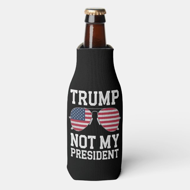 Enfriador De Botellas Trump no es mi presidente contra Trump (Frente de la botella)