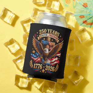 Enfriador De Latas 250 Años de Águila Patriótica de Fe y Libertad