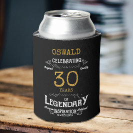 Enfriador De Latas 30.º cumpleaños Black Gold Legendary Funny