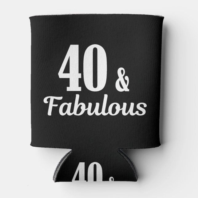 Enfriador De Latas 40.º cumpleaños 40 y fabuloso (Anverso)