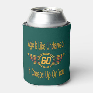 Enfriador De Latas 60.o divertido - La edad es como la ropa interior