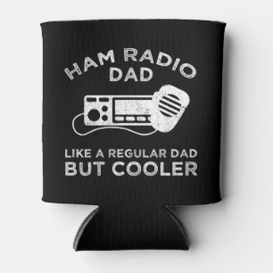 Enfriador De Latas A Ham Radio Dad Le Gusta Un Papá Corriente Pero Má