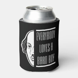 Enfriador De Latas A todo el mundo le gusta un chico Bardo Shakespear