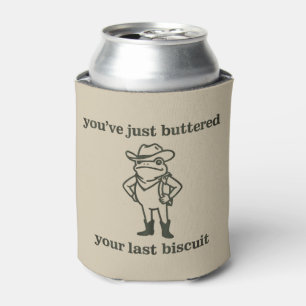 Enfriador De Latas Acabas de untar tu último bizcocho vaquero rana