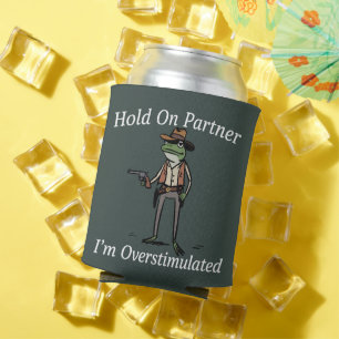 Enfriador De Latas Aguanta Compañero Estoy Sobrestimulado Rana Vaquer