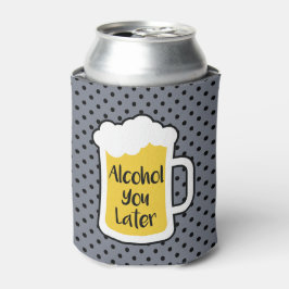 Enfriador De Latas Alcohol más tarde