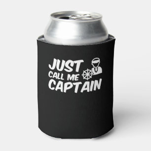 Enfriador De Latas Apenas llámeme capitán capitán Boat Lover
