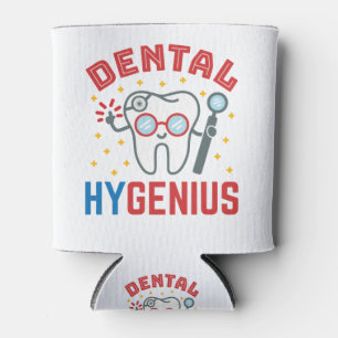 Enfriador De Latas Apreciación divertida del higienista Dental Hygeni