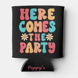 Enfriador De Latas Aquí viene la fiesta de la dama de honor despedida