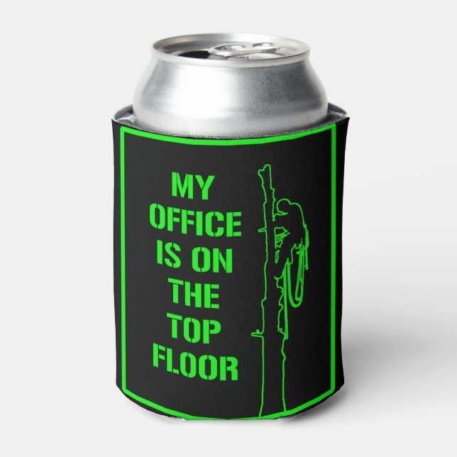 Enfriador De Latas Arboristico: ‘Mi oficina está en el último piso’ v (Lata Anverso)