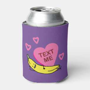 Enfriador De Latas Banana Texto Me Valentine sonriendo echado