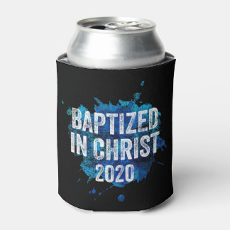 Enfriador De Latas Baptized in Christ 2020 Baptism Church Christian C