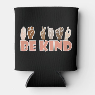 Enfriador De Latas Be Kind ASL American Rótulo Language