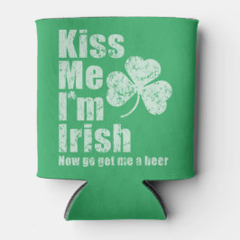 Enfriador De Latas Bésame, soy irlandés, ahora ve a buscarme una cerv