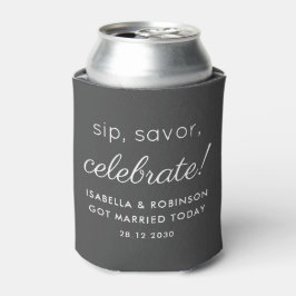 Enfriador De Latas Boda Favor Sip Savor Celebra Dark Gray Funny