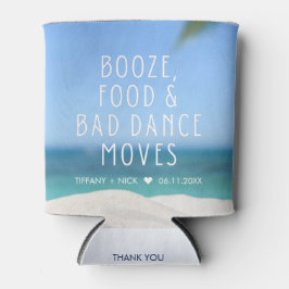 Enfriador De Latas Booze Food Bad Dance Beach Wedding Favor
