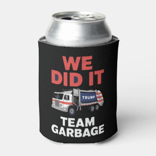 Enfriador De Latas Camión basura Trump 2024 Lo Hicimos Equipo Basura