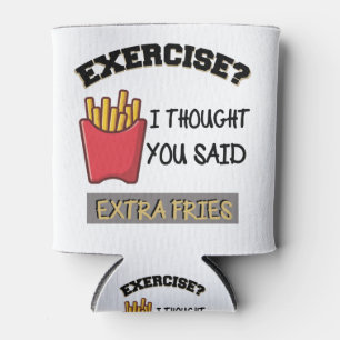 Enfriador De Latas Camiseta de ejercicio pensé que dijiste papas frit