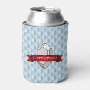 Enfriador De Latas Cartel de la cita de Zircons