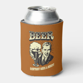 Enfriador De Latas Cerveza: Todos Necesitan Un Hobby