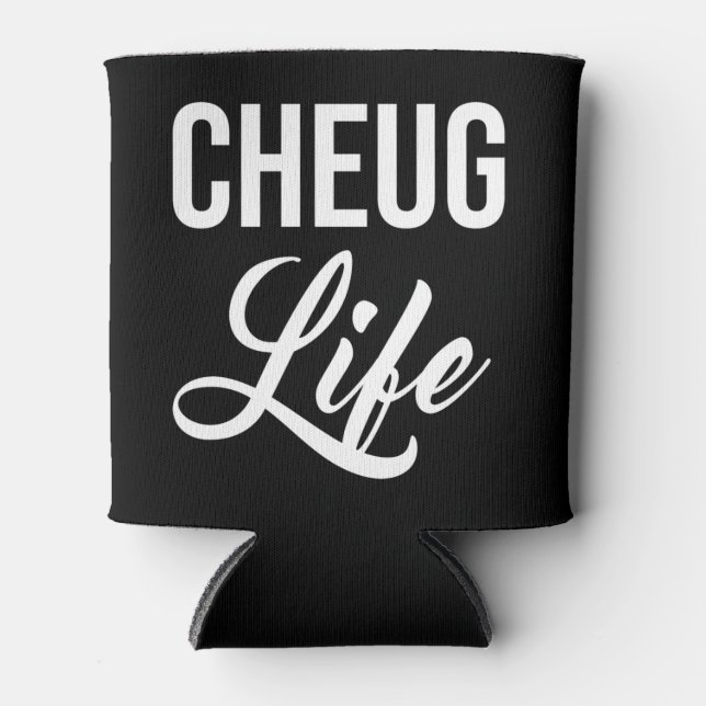 Enfriador De Latas Cheug Life Funny Cheugy Millennial (Anverso)