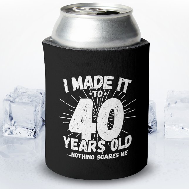 Enfriador De Latas Cita de cumpleaños 40, graciosa, sarcástica de 40  (Subido por el creador)
