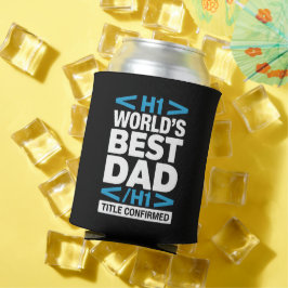Enfriador De Latas Código HTML H1 para el Mejor Papá del Mundo para B
