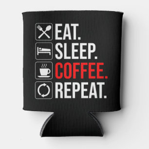 Enfriador De Latas Come. Duerme. Café. Repite