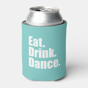 Enfriador De Latas Comer. Beber. Bailar.   Boda