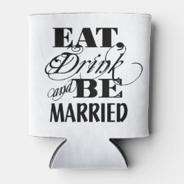 Enfriador De Latas Comer Bebida y estar casada con tu pareja de color